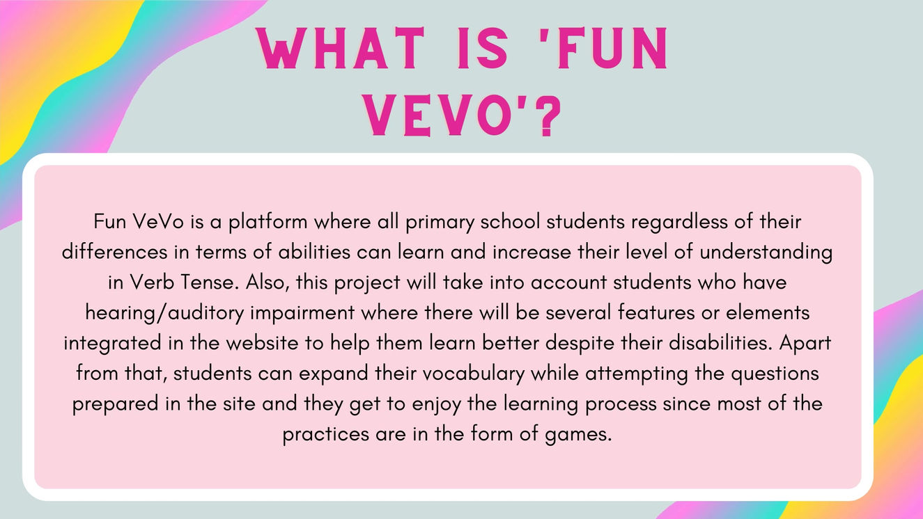 2) WHAT IS FUN VEVO